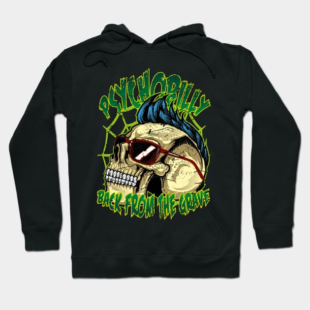 Psychobilly Skull Back from the Grave Hoodie by RockabillyM